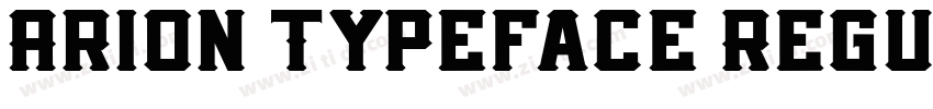Arion Typeface Regul字体转换 Arion Typeface Regul字体转换